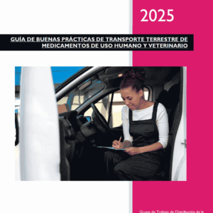 Guía de buenas practicas en el transporte terrestre de medicamentos humanos y veterinarios - Acceso extendido